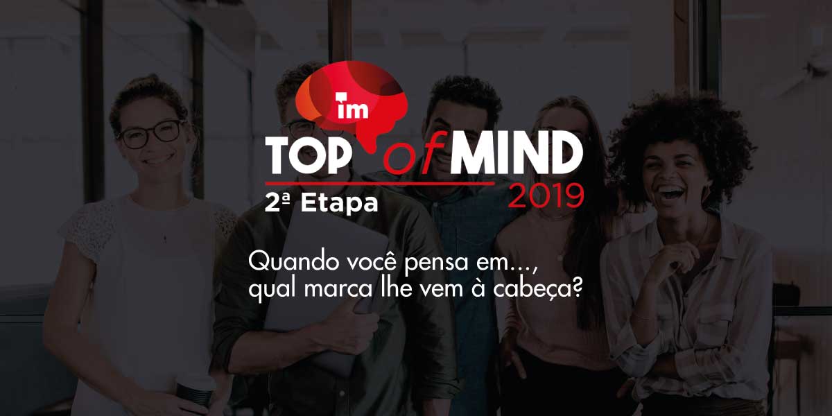 A nova etapa da 16ª edição do Top of Mind incluiu as marcas de 19 novas categorias que vão desde agências de viagem até órgãos públicos. 